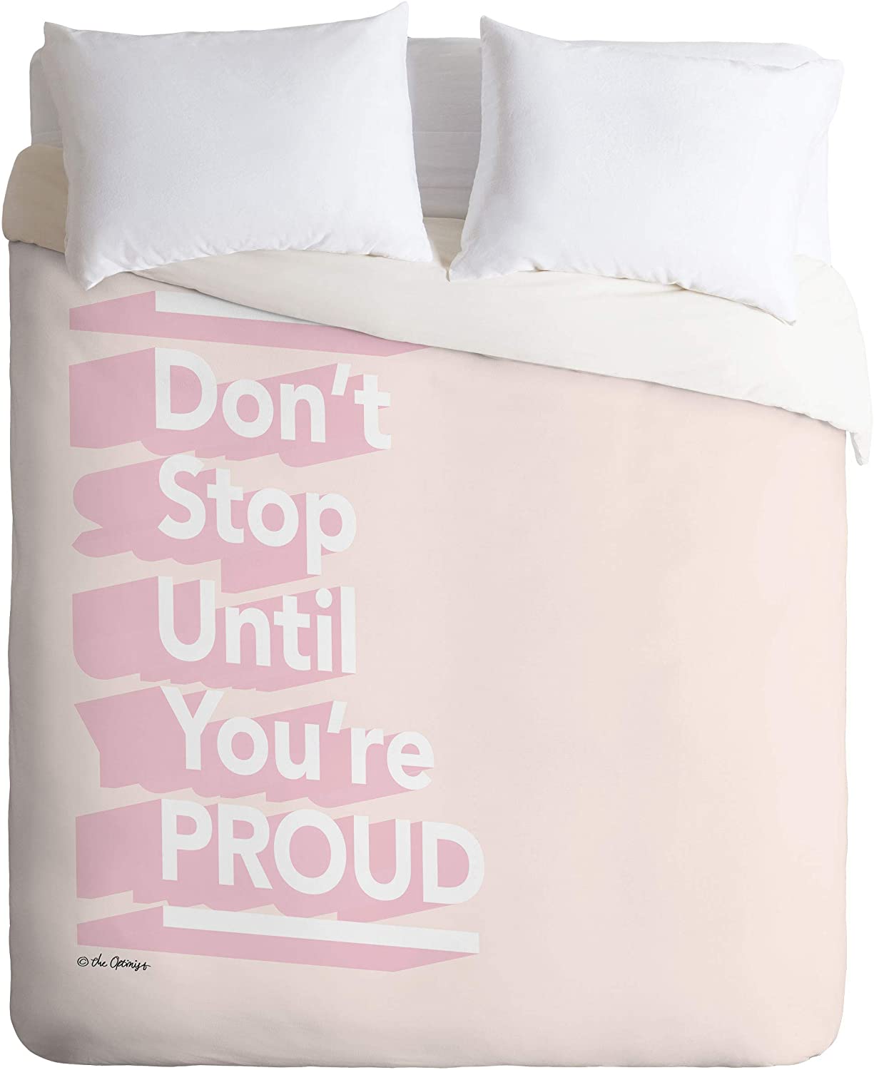 Price:$179.00 68301-dvqsek The Optimist Dont Stop Until Youre Proud Duvet Set with Pillowcase(s), King, Pink : Home & Kitchen