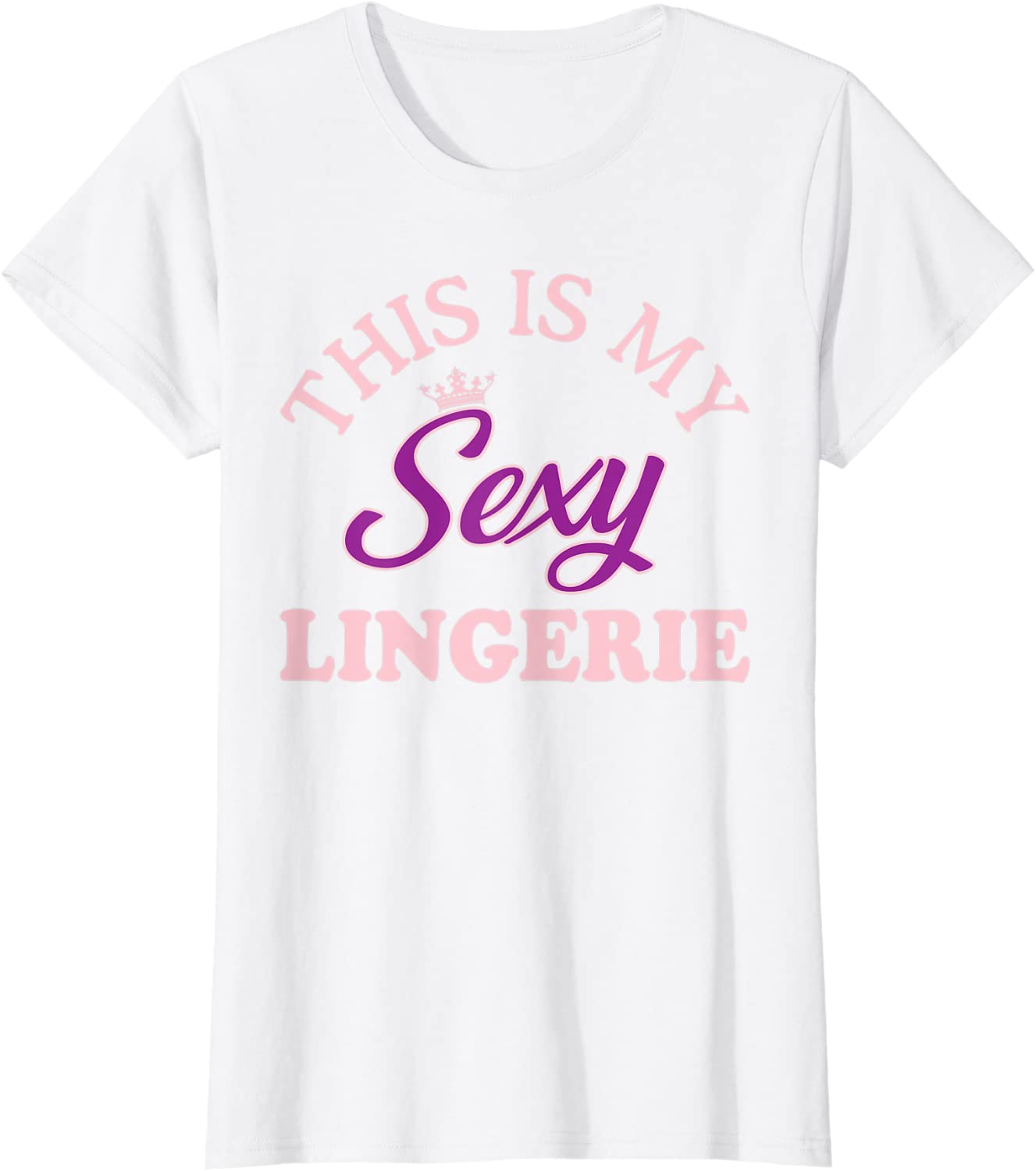 Price:$15.99 This Is My Sexy Lingerie Pyjama Apparel Funny Couple Love T-Shirt : Clothing, Shoes & Jewelry