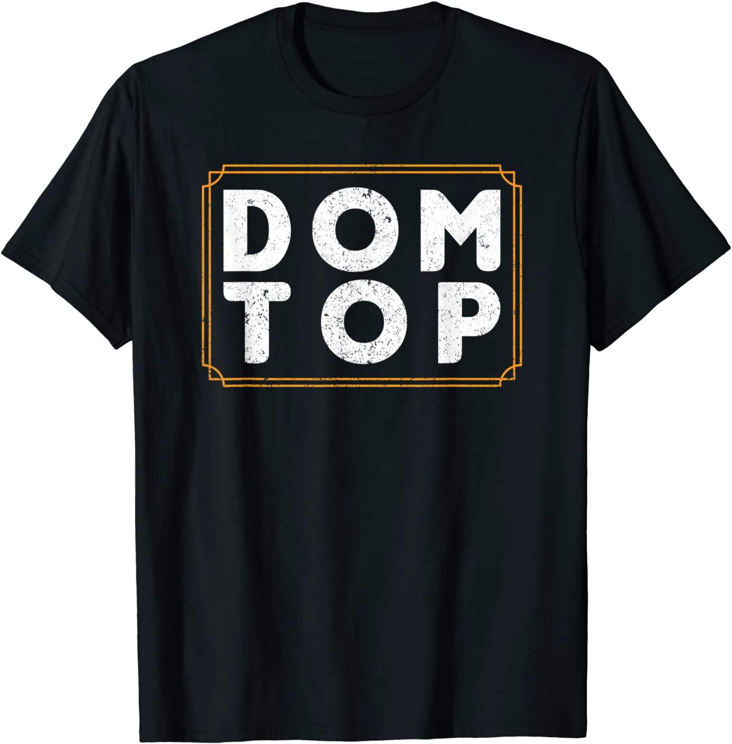 Price:$18.99 Dom Top Sub Daddy Kink Dominant BDSM Sexy T-Shirt : Clothing, Shoes & Jewelry