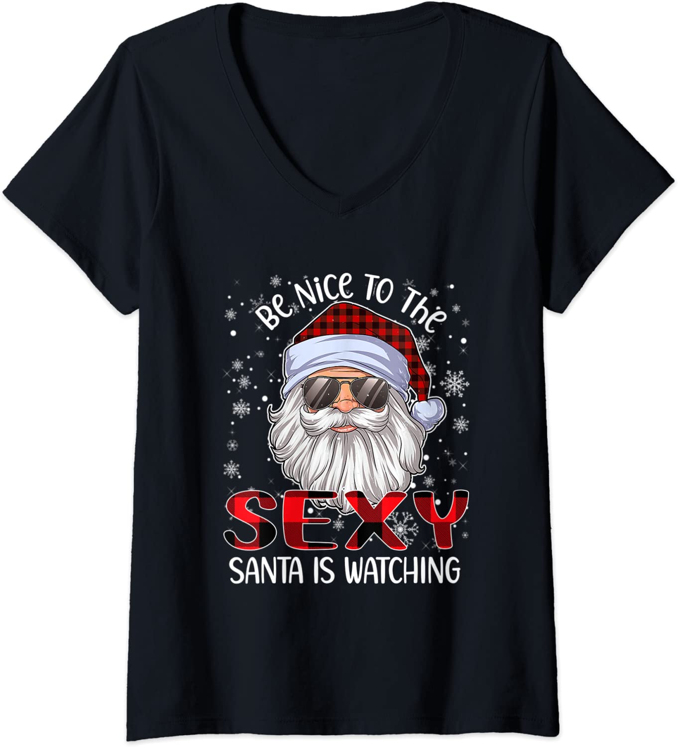 Price:$16.99 Be Nice To The Sexy Santa Is Watching Christmas V-Neck T-Shirt : Clothing, Shoes & Jewelry