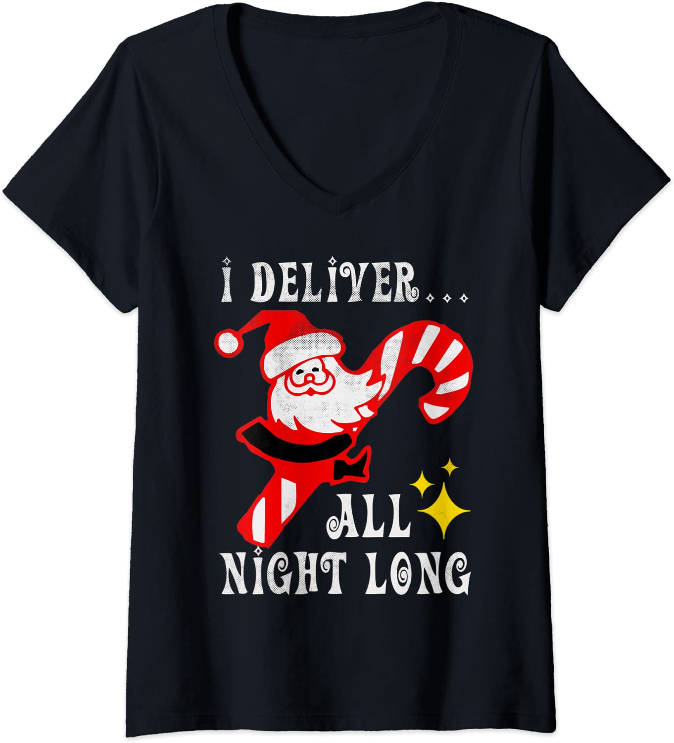 Price:$19.99 Santa I-Deliver-All-Night-Long Naughty Dirty Joke Meme Retro V-Neck T-Shirt : Clothing, Shoes & Jewelry