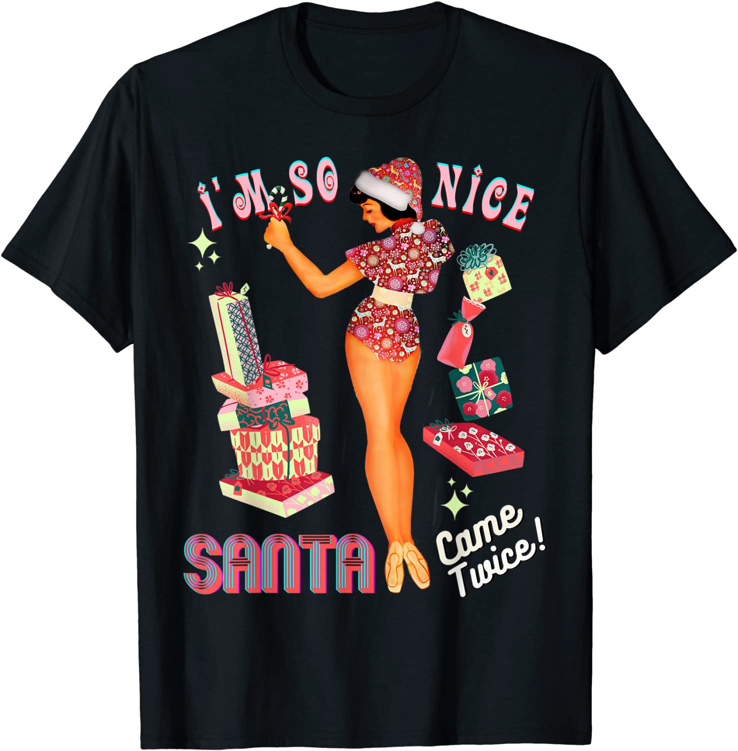 Price:$19.99 I'm-So-Nice-Santa-Came-Twice Naughty Joke Vintage Glam T-Shirt : Clothing, Shoes & Jewelry