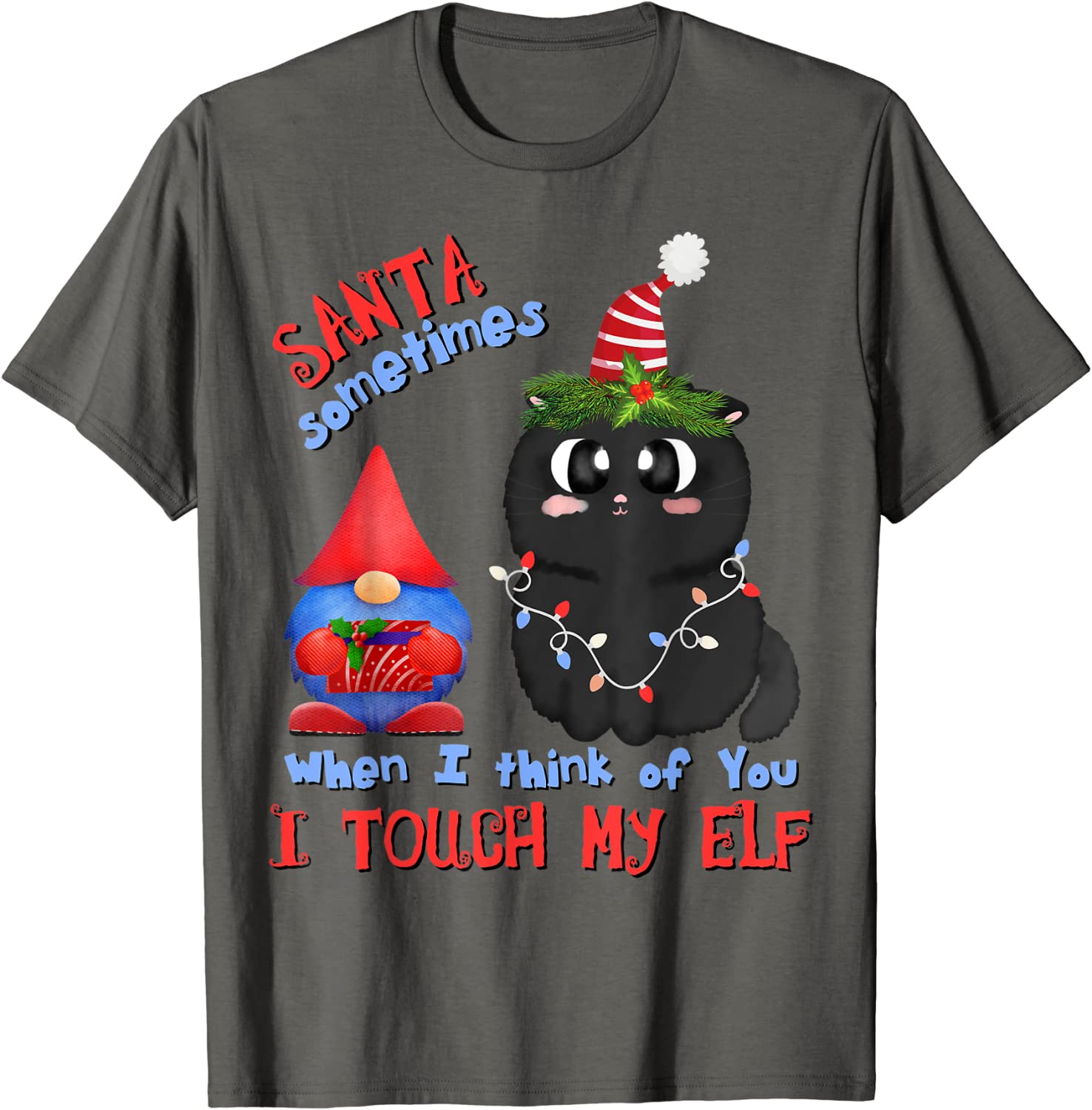 Price:$19.99 Black-Cat Lover Pun Meowy Catmas Santa Touch-My-Elf T-Shirt : Clothing, Shoes & Jewelry