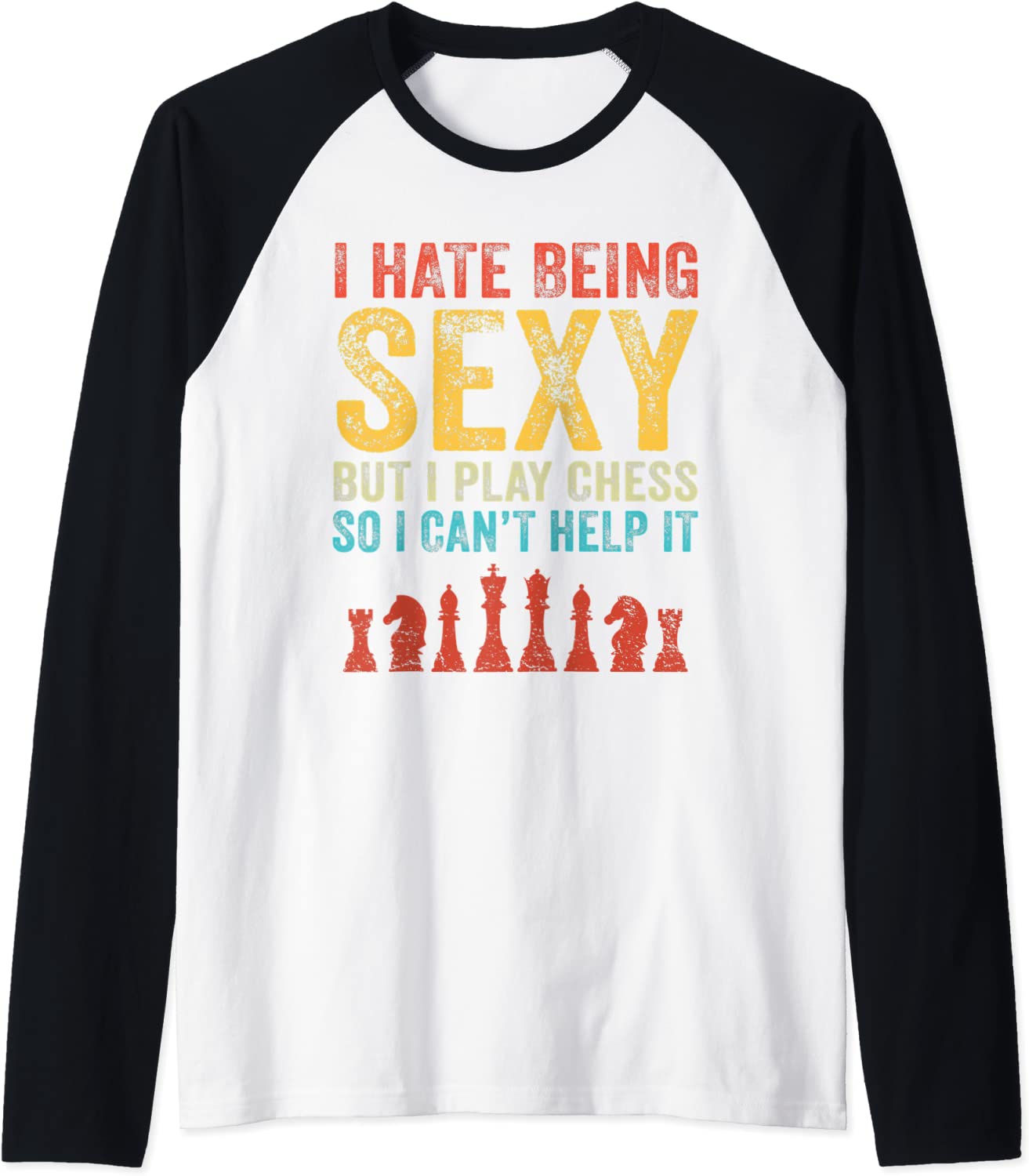 Price:$21.95 Hate Being Sexy But Play Chess Funny Chess Lover Vintage Raglan Baseball Tee : Clothing, Shoes & Jewelry