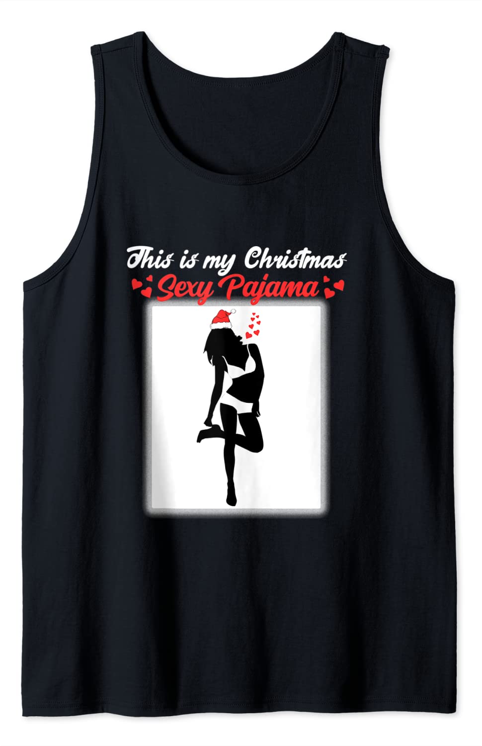 Price:$15.95 is my christmas sexy pajama tattooed girl silhouette Tank Top : Clothing, Shoes & Jewelry