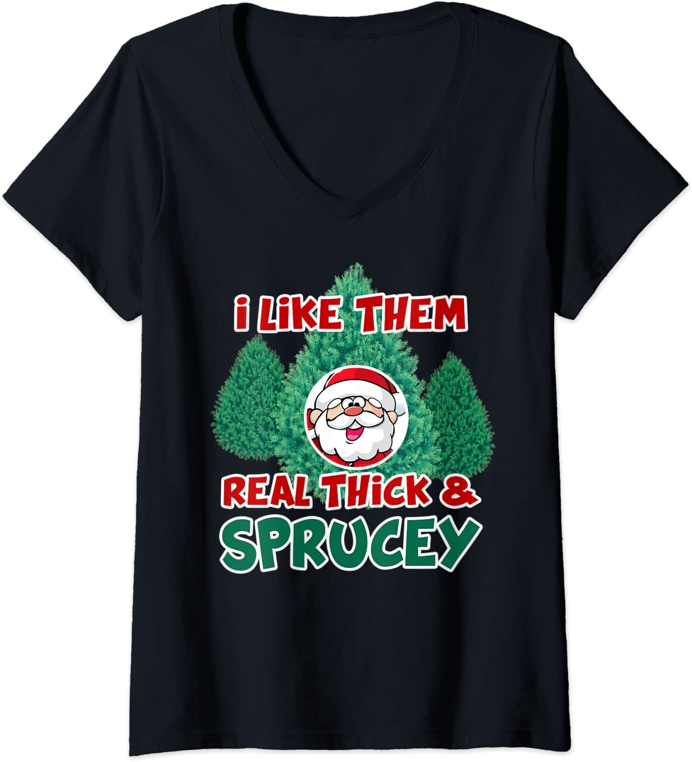 Price:$19.99 Adult Christmas Humor Santa Likes Thick Bush Tree For Xmas V-Neck T-Shirt : Clothing, Shoes & Jewelry