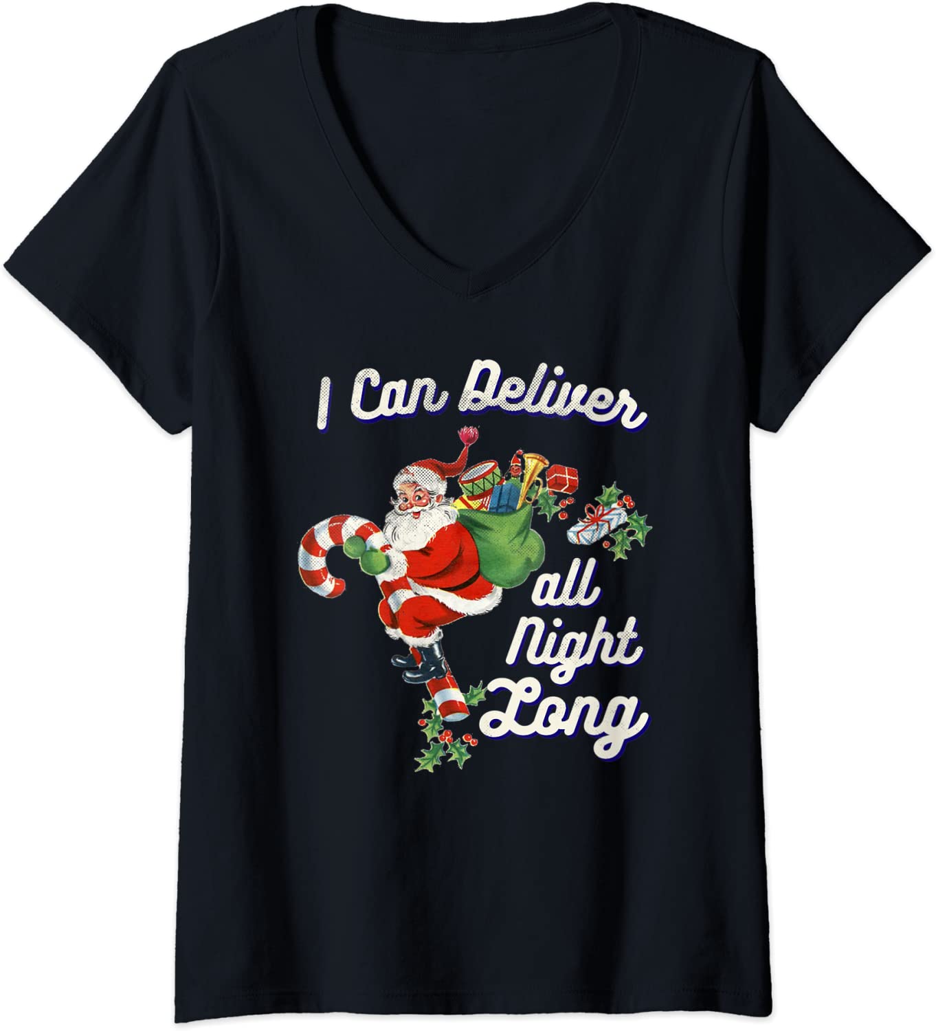 Price:$19.99 Retro Santa I-Can-Deliver-All-Night-Long Adult Joke Vintage V-Neck T-Shirt : Clothing, Shoes & Jewelry