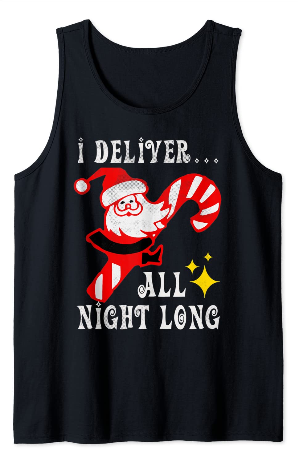 Price:$19.99 I-Deliver-All-Night-Long Naughty Dirty Joke Meme Retro Tank Top : Clothing, Shoes & Jewelry