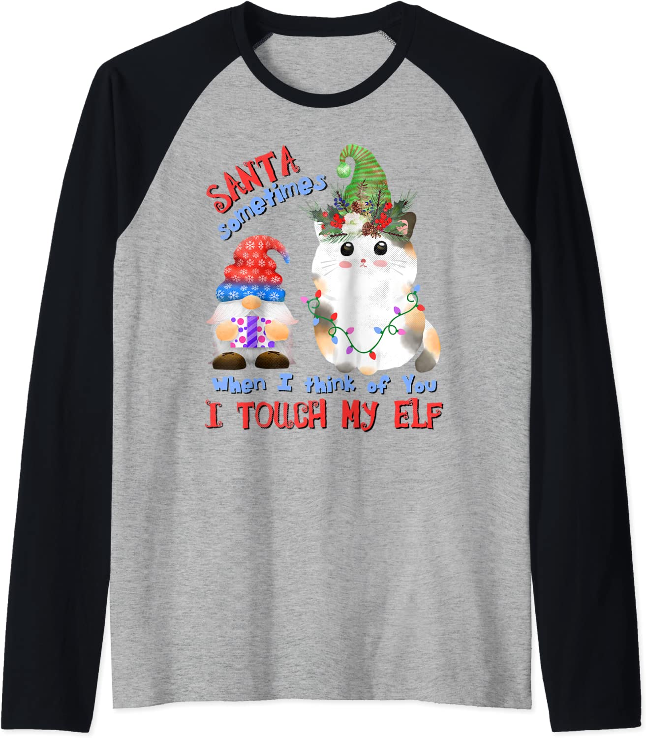 Price:$23.99 Naughty Cat Kitten Pun Meowy Catmas Santa Touch-My-Elf Raglan Baseball Tee : Clothing, Shoes & Jewelry