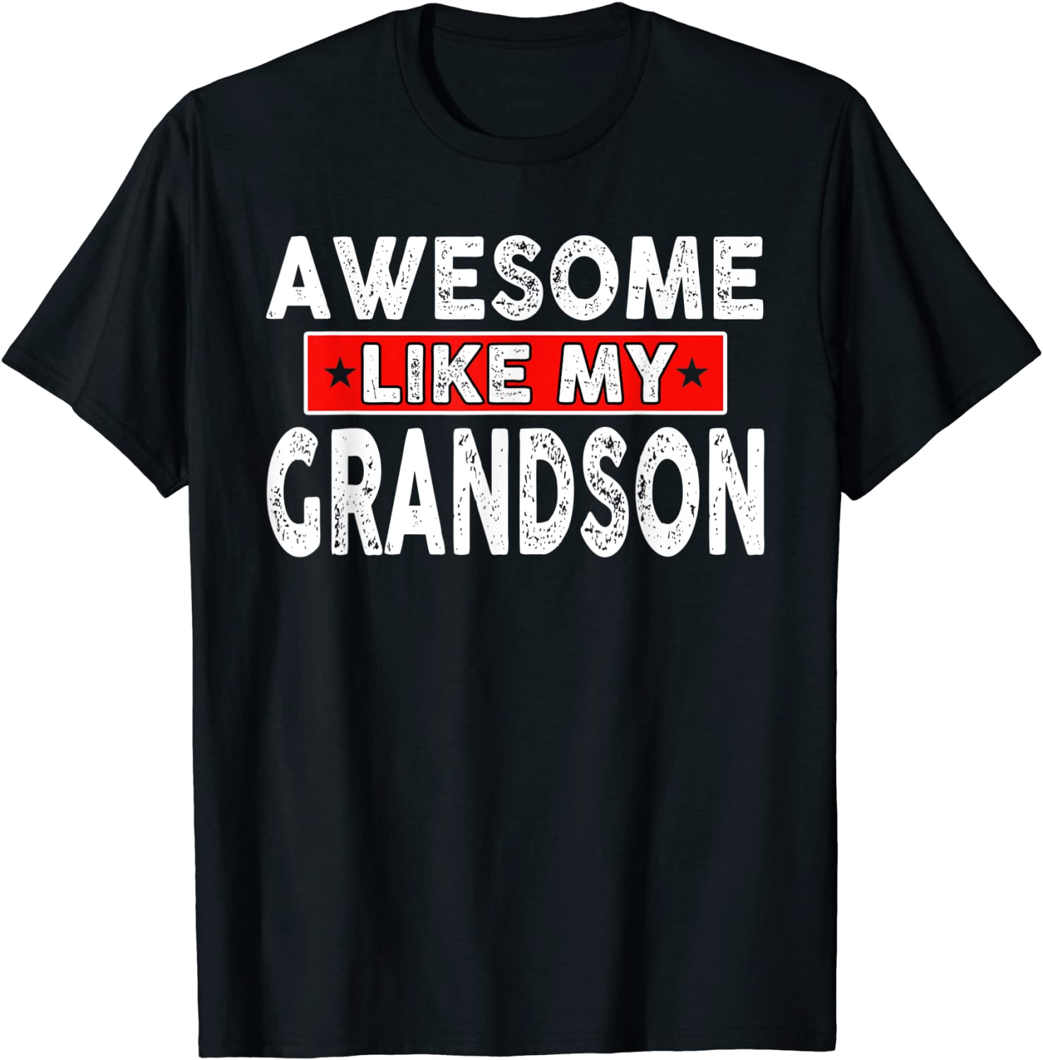 Price:$19.95 Like My Grandson Shirt Fathers Day Gift For Grandson T-Shirt : Clothing, Shoes & Jewelry