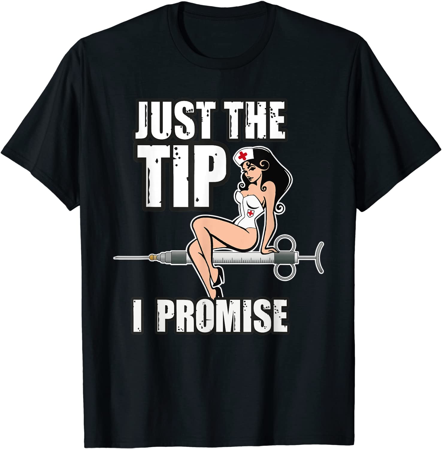 Price:$19.90 Doctor Just The Tip Syringe Sexy Pinup Girl Gift Shirt : Clothing, Shoes & Jewelry