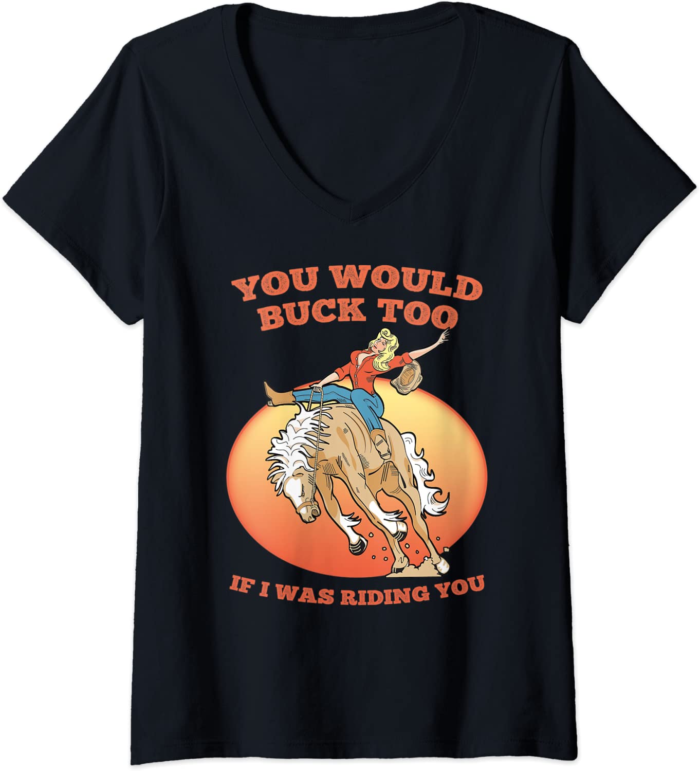 Price:$18.99 Funny Sexy Cowgirl Riding Rodeo Horse Country Western Girl V-Neck T-Shirt : Clothing, Shoes & Jewelry