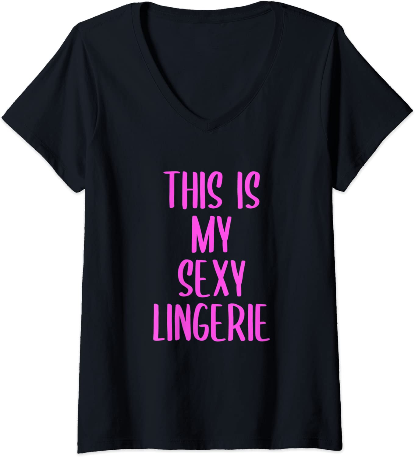 Price:$19.99 This Is My Sexy Lingerie Funny Bachelorette Party Gift V-Neck T-Shirt : Clothing, Shoes & Jewelry